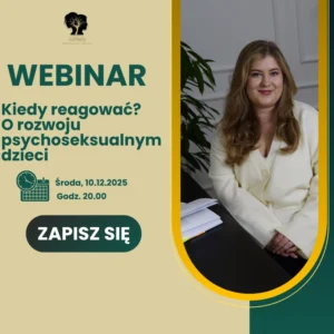 O rozwoju psychoseksualnym dzieci.